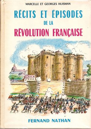 Récits et épisodes de la Révolution française