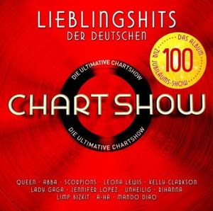 Die ultimative Chart Show: Lieblingshits der Deutschen