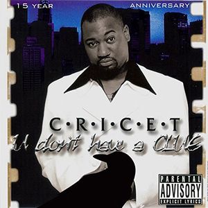 U Don't Have a Clue (Big Chief 15 Year Anniversary) (Single)