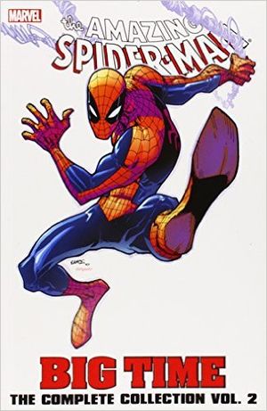 Spider-Man: Big Time: The Complete Collection Volume 2