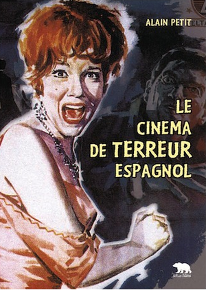 Le cinéma de terreur espagnol