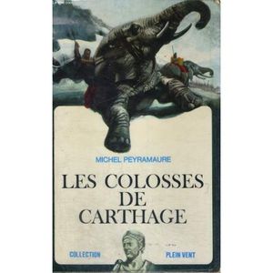 Les colosses de Carthage
