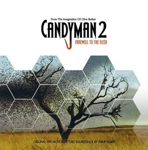 Candyman 2: Farewell To The Flesh (Original 1995 Motion Picture Soundtrack) (OST)