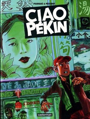 Ciao Pékin