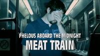 The Midnight Meat Train