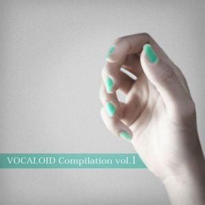 VOCALOID Compilation vol.1