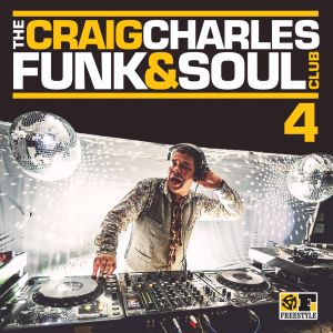 The Craig Charles Funk and Soul Club 4