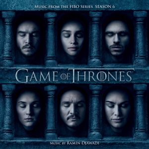 Game of Thrones: Music From the HBO Series, Season 6 (OST)