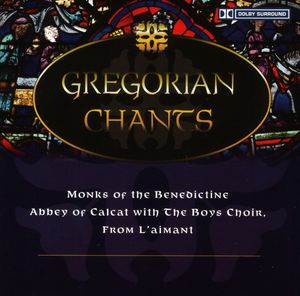 Best of the Classics: Festival of Gregorian Chants