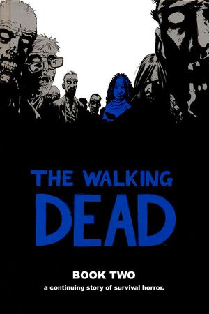 The Walking Dead, Book 2