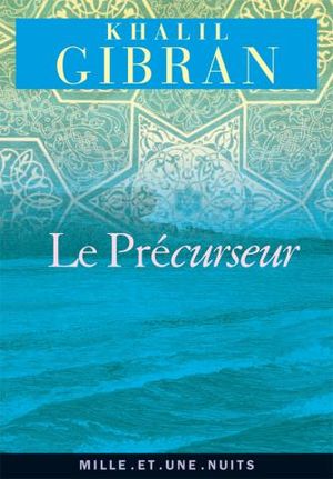 Le precurseur