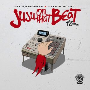 Juju on That Beat (TZ Anthem) (Single)