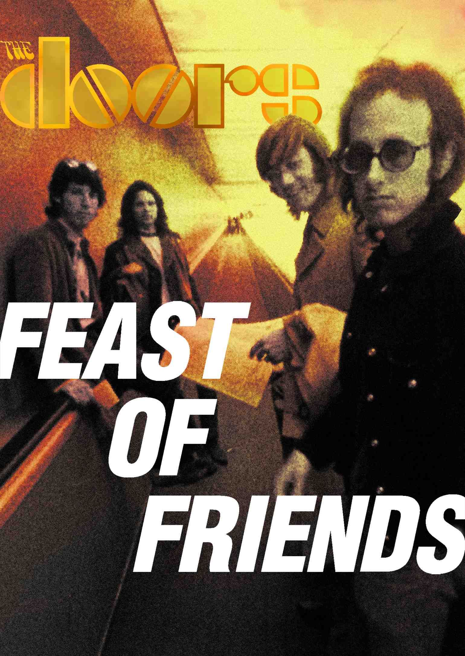 Feast Of Friends Documentaire 1970 SensCritique