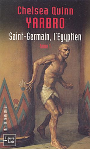 Saint-Germain, l'Égyptien - tome 1