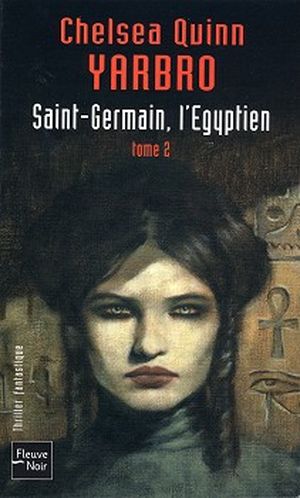 Saint-Germain, l'Égyptien - tome 2