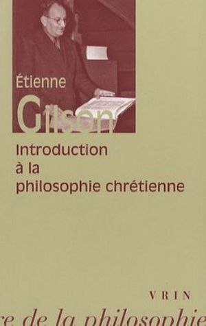 Introduction à la philosophie chrétienne