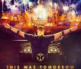 image-https://media.senscritique.com/media/000016692171/0/this_was_tomorrow_tomorrowland_presents.jpg