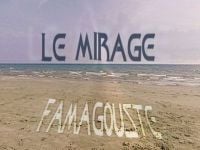 Le mirage Famagouste