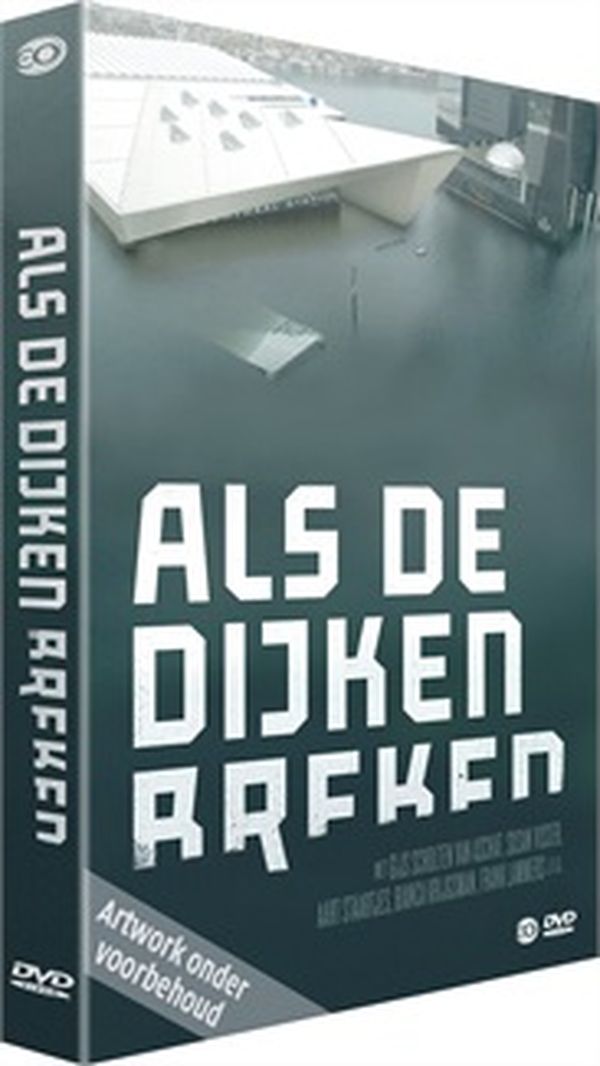 Als de dijken breken