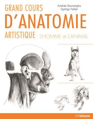 Grands cours de dessin anatomique