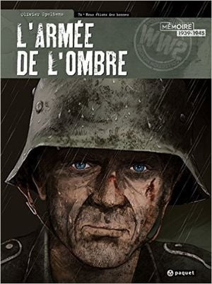 Nous étions des hommes - L'armée de l'ombre, tome 4