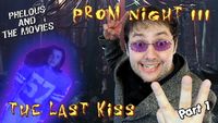 Prom Night 3: The Last Kiss Part 1