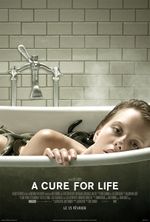 Affiche A Cure for Life