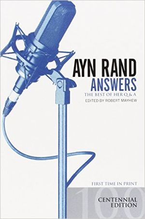 Ayn Rand Answers