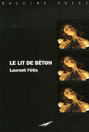 Le lit de béton