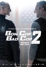 Affiche Bon Cop, Bad Cop 2