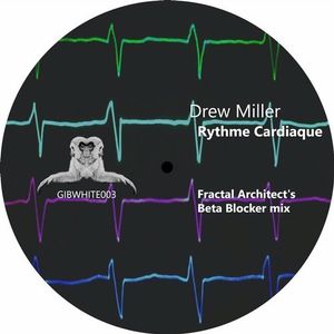 Rythme Cardiaque (Fractal Architect's Beta Blocker mix) (Single)