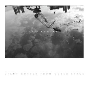 Set Adrift (EP)