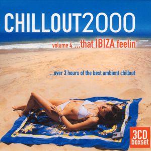 Chillout 2000, Volume 4: That Ibiza Feelin'