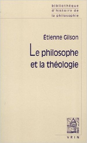 Le Philosophe et la Théologie
