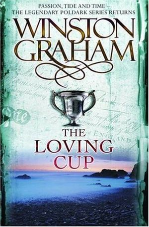 The Loving Cup, Poldark tome 10