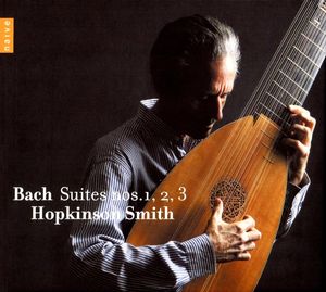 Bach: Suites Nos. 1, 2, 3