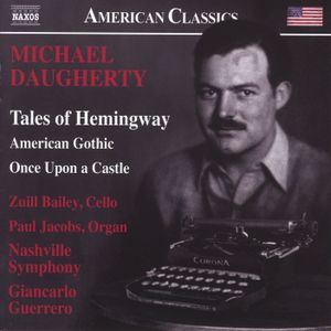 Tales of Hemingway / American Gothic / Once Upon a Castle