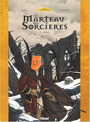 Warul - Le Marteau des Sorcières, tome 1