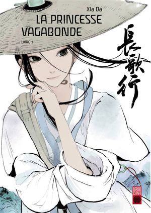 La Princesse vagabonde, Livre 1