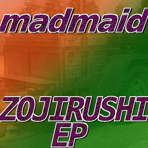 ZOJIRUSHI EP (EP)