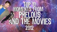 Top 10 Phelous Moments 2012