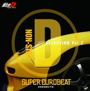 Super Eurobeat Presents Initial D Fifth Stage Non-Stop D Selection Vol. 2