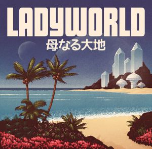 Ladyworld (EP)