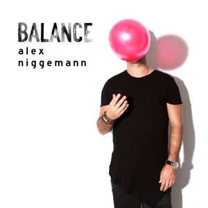 Balance Presents Alex Niggemann