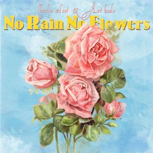 No Rain No Flowers (EP)