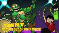 TMNT: Coming Out of Their Shells