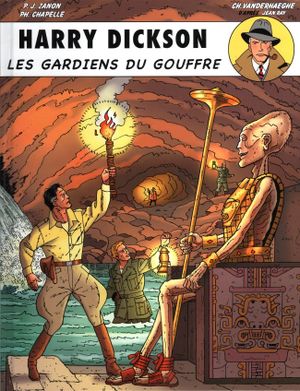 Les Gardiens du gouffre - Harry Dickson (Vanderhaeghe/Zanon), tome 9