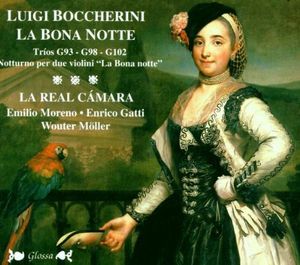 La Bona Notte: Musica de Camera de Luigi Boccherini