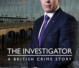 image-https://media.senscritique.com/media/000016718175/0/the_investigator_a_british_crime_story.jpg