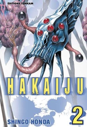 Hakaiju, tome 2